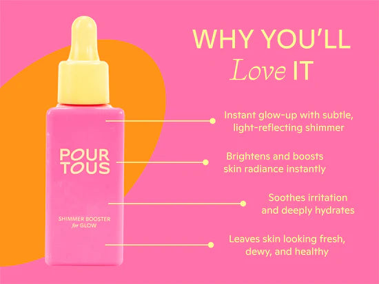 Pour Tous: Shimmer Booster - For Glow