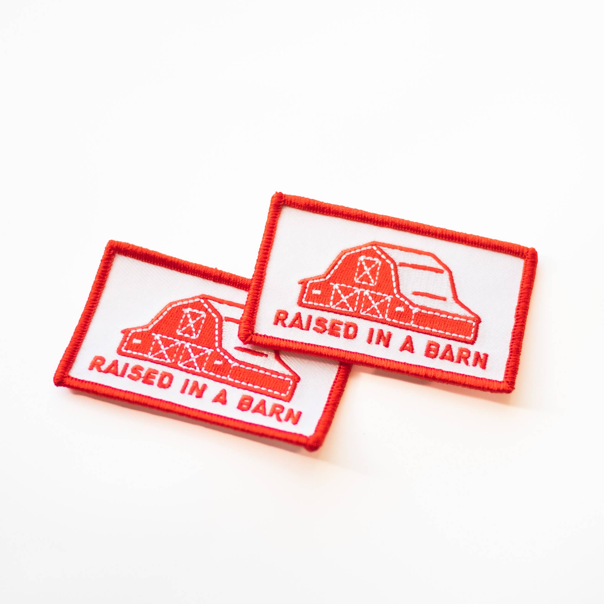 Union Made: Raised In A Barn Embroidered Iron on Patch